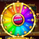 Nổ hũ thần quay